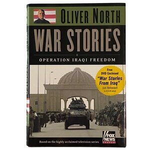 War Stories Operation Iraqi Freedom Hardcover Oliver North Signed First Edition